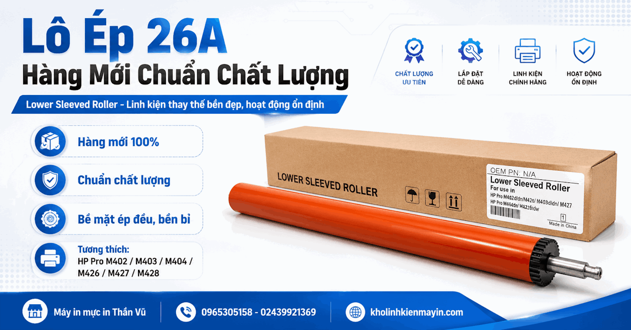 Lô Ép 26A Hàng Mới Chuẩn Chất Lượng Cho Máy In HP M402